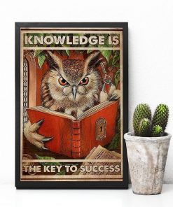 Best Teacher Knowledge Is The Key To Success Owl Poster