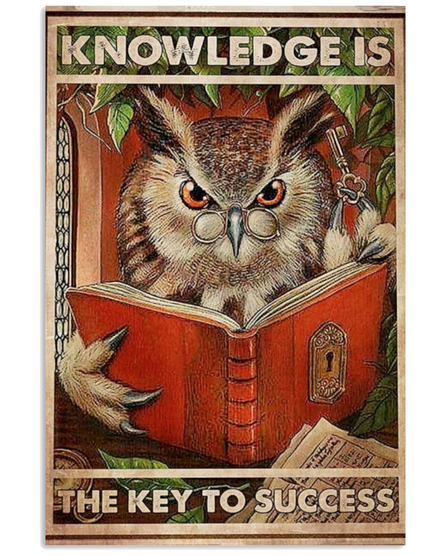 Teacher Knowledge Is The Key To Success Owl Poster