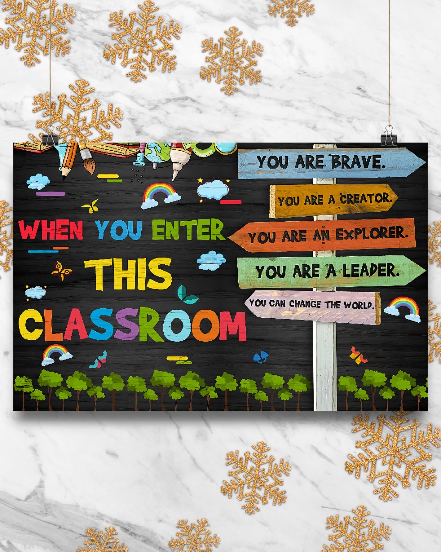 eBay Teacher When You Enter This Classroom You Are Brave You Are A Creator Poster