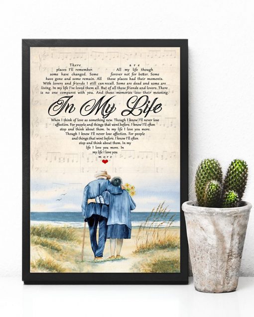 Popular There Places I'll Remember In My Life Old Couple Poster