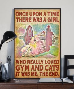 Nice There Was A Girl Who Really Loved Gym And Cats Weight Lifting Poster