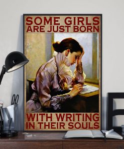 Fantastic Writer Girls Born With Writing In Their Souls Poster
