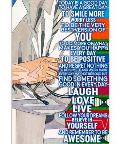 Cardiologist Today Is A Good Day To Have A Great Day Poster