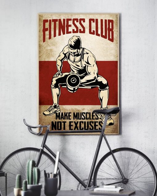 Great Fitness Club Make Muscles No Excuses Poster