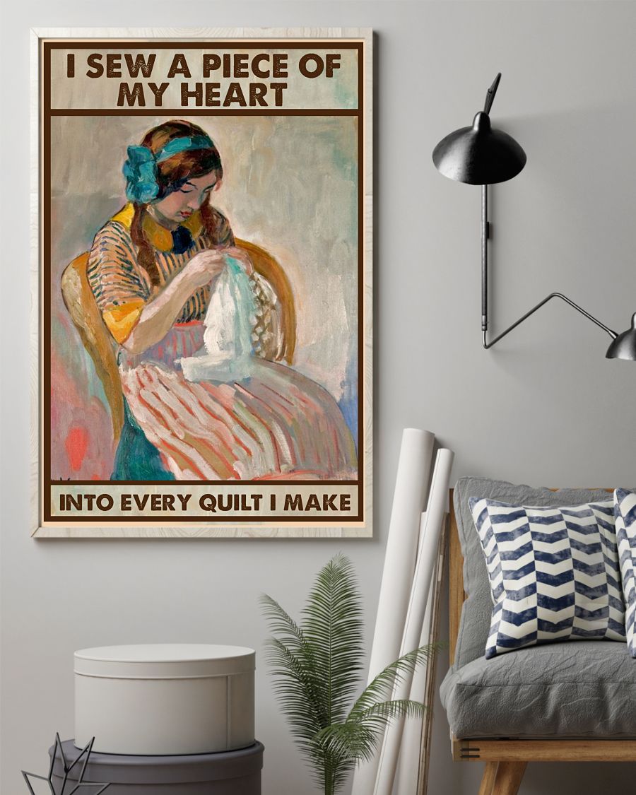 Unisex I Sew A Piece Of My Heart Into Every Quilt I Make Poster