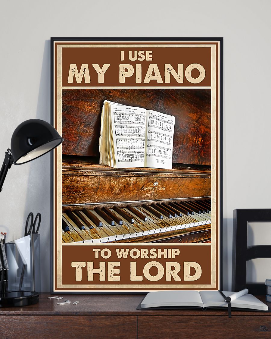 Vibrant I Use My Piano To Worship The Lord Poster