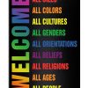 Welcome All Sizes All Colors All Cultures All Genders Poster