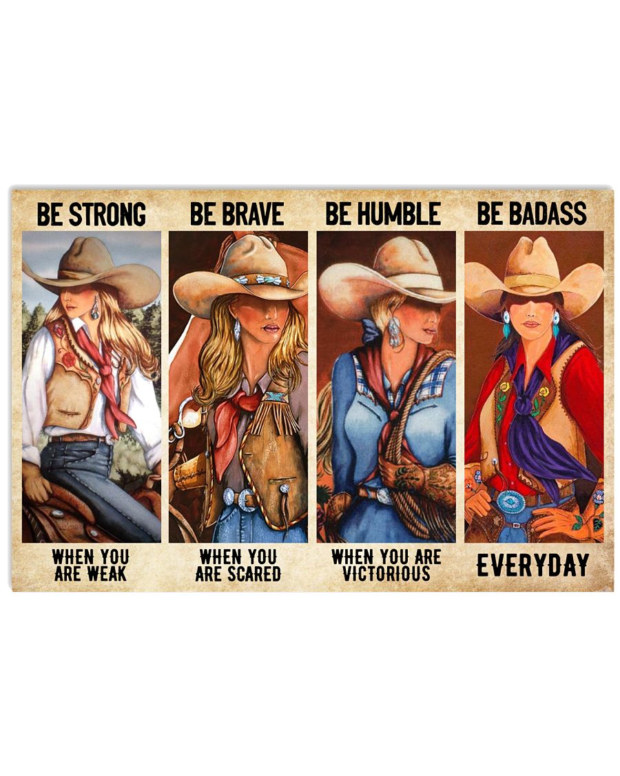 Be Strong Be Brave Be Humble Be Badass Cowgril Vintage Poster