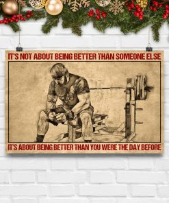 Vibrant It's Not About Being Better Than Someone Else It's About Being Better Than You Were The Day Before Weightlifting Poster