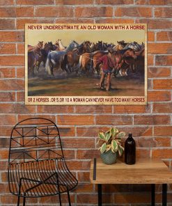 Excellent Never Underestimate An Old Woman With A Horse Cowgirl Poster