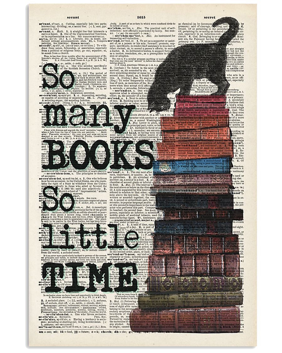 Books And Cat So Many Books So Little Time Poster