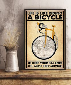 Amazon Life Is Like Riding A Bicycle To Keep Your Balance You Must Keep Moving Poster