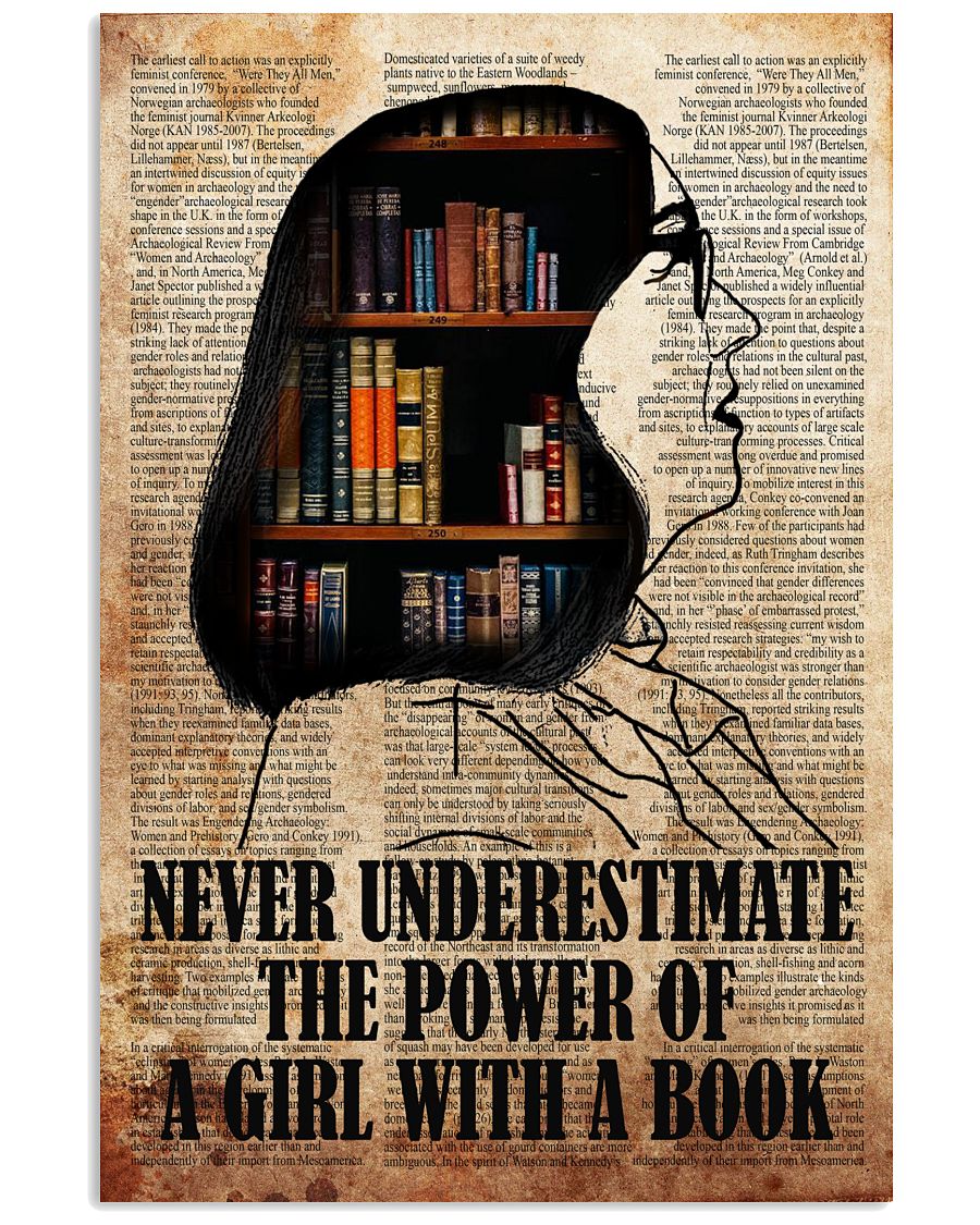 Never Underestimate The Power Of A Girl With A Book Poster