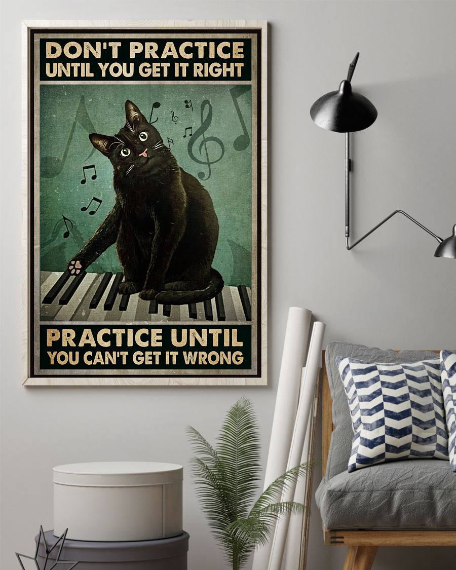 Vibrant Don't Practice Untill You Get It Right Practice Until You Can't Get It Wrong Poster