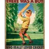 Once Upon A Time There Was A Boy Who Really Loved Cricket It Was Me The End Poster