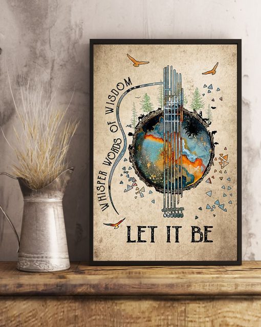 Free Whisper Words Of Wisdom Let It Be Earth Poster